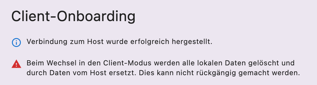 Client onboarding warning that local data will be replaced with host data